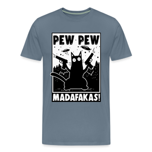 Cat Pew Pew Madafakas Men's Premium T-Shirt - steel blue