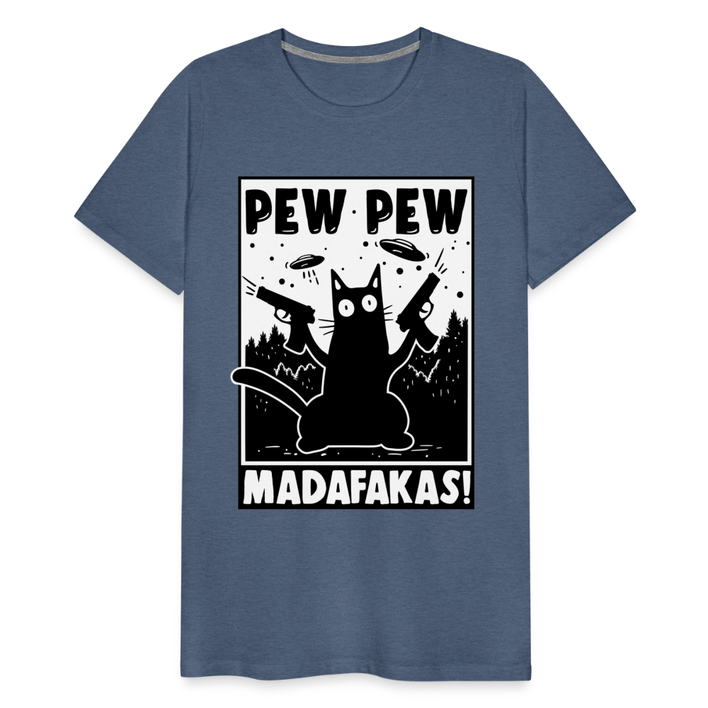 Cat Pew Pew Madafakas Men's Premium T-Shirt - heather blue