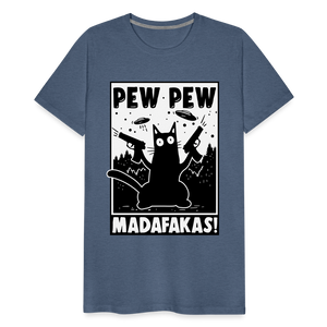 Cat Pew Pew Madafakas Men's Premium T-Shirt - heather blue