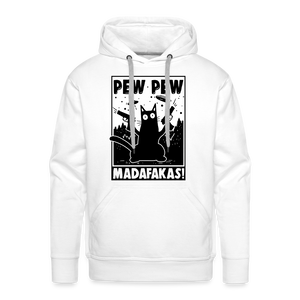 Cat Pew Pew Madafakas Premium Hoodie - white