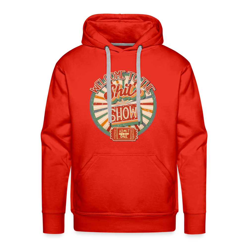 Welcome to the shitshow Men’s Premium Hoodie - red