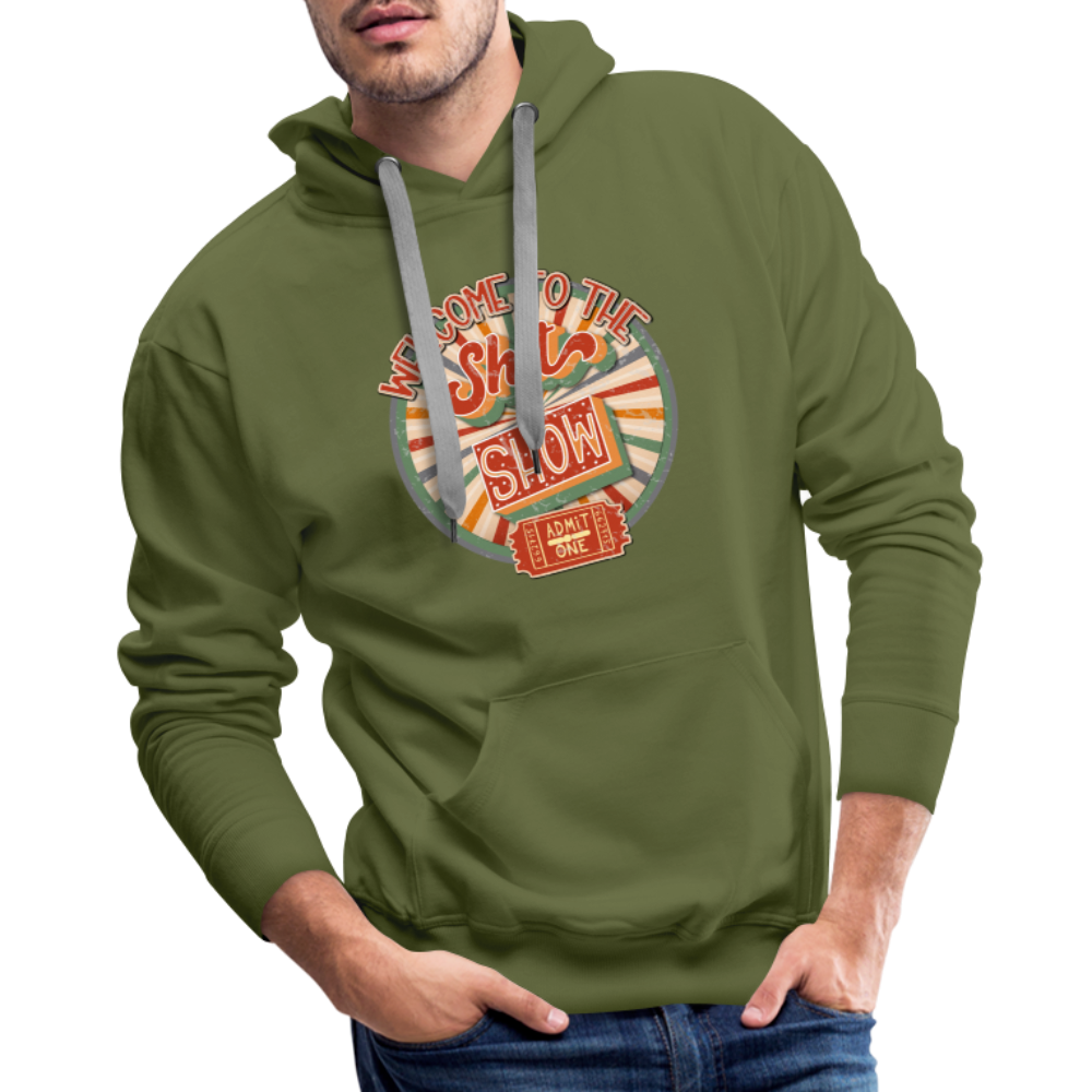 Welcome to the shitshow Men’s Premium Hoodie - olive green