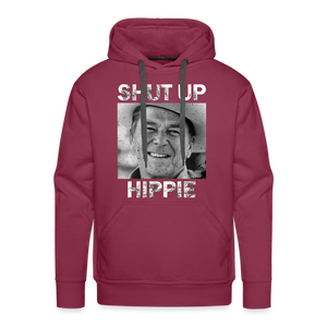 Shut up hippie Men’s Premium Hoodie - burgundy