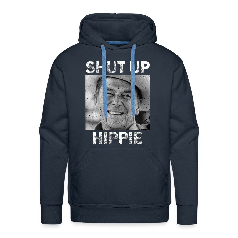 Shut up hippie Men’s Premium Hoodie - navy