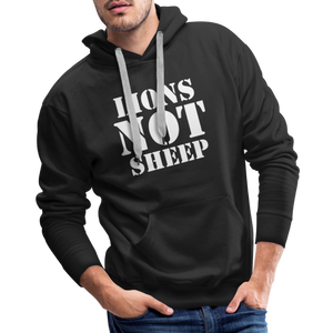 Lions Not Sheep Men’s Premium Hoodie - black