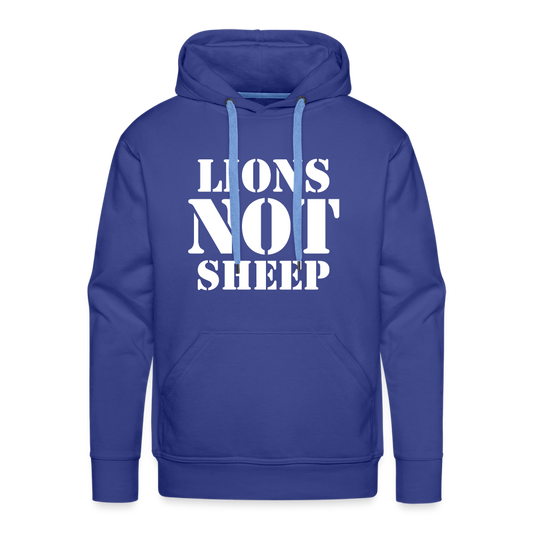 Lions Not Sheep Men’s Premium Hoodie - royal blue