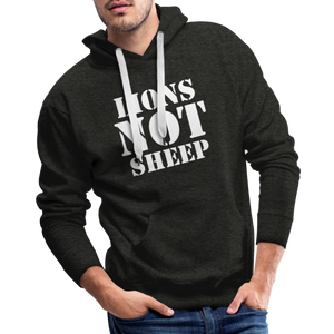 Lions Not Sheep Men’s Premium Hoodie - charcoal grey