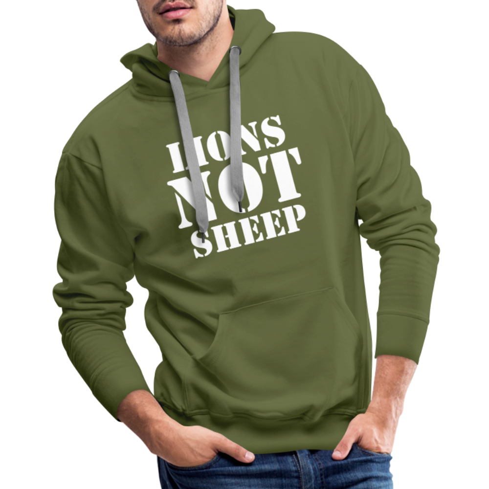 Lions Not Sheep Men’s Premium Hoodie - olive green