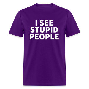 I See Stupid People Classic T-Shirt - purple