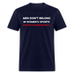 Men Don't Belong in Women's Sports, Protect Women's Sports  Classic T-Shirt - navy