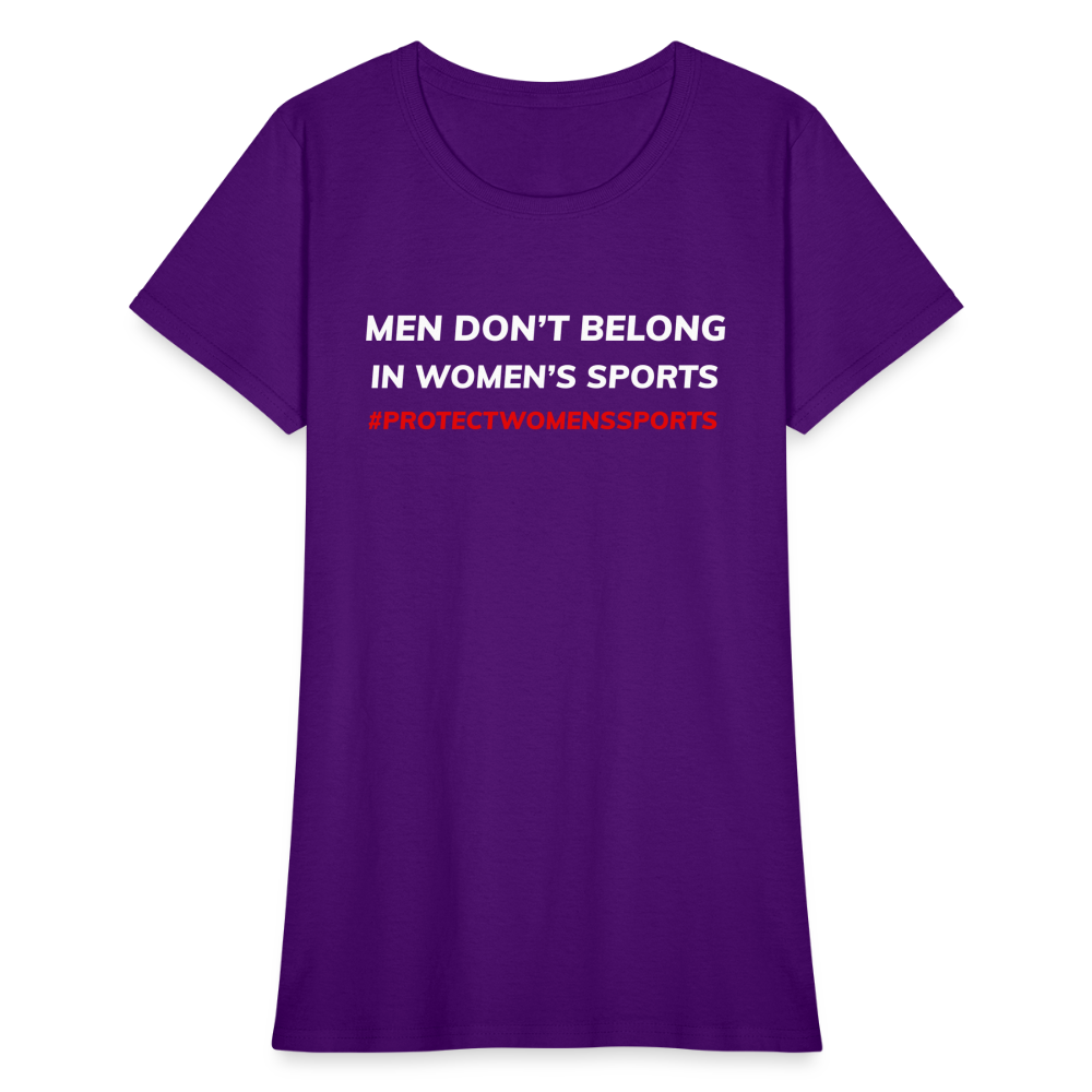 Men Don't Belong in Women's Sports, Protect Women's Sports Women's T-Shirt - purple