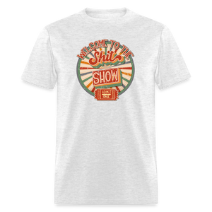 Retro Design -  Welcome to the Shit Show Classic T-Shirt - light heather gray