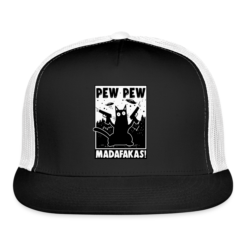 Pew Pew Madafakas Trucker Hat - black/white