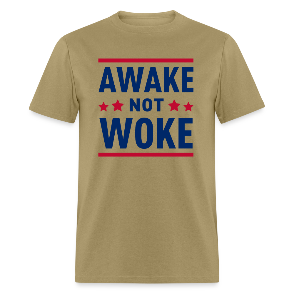 Awake Not Woke Classic T-Shirt - khaki