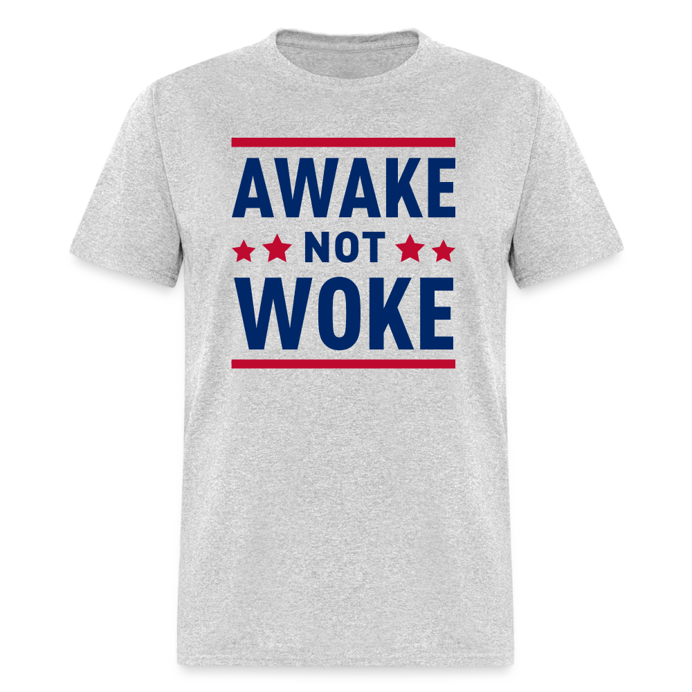 Awake Not Woke Classic T-Shirt - heather gray