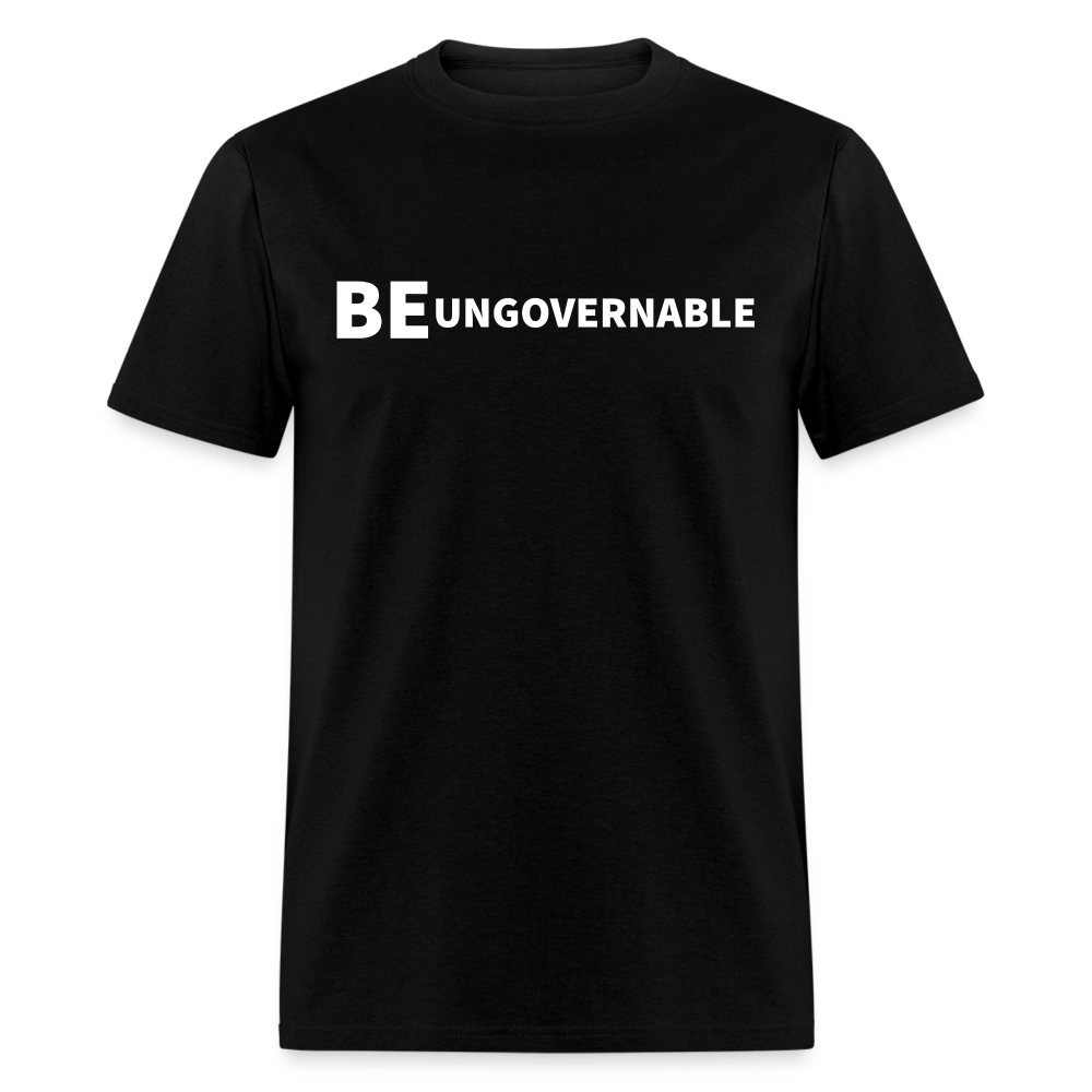 BE UNGOVERNABLE Classic T-Shirt - black