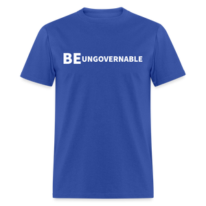 BE UNGOVERNABLE Classic T-Shirt - royal blue