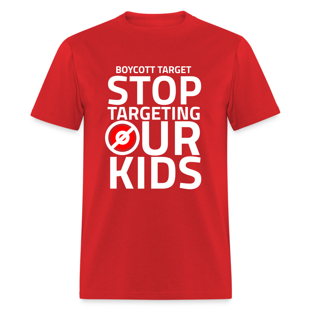 Boycott Target - Stop Targeting Our Kids - Classic T-Shirt - red