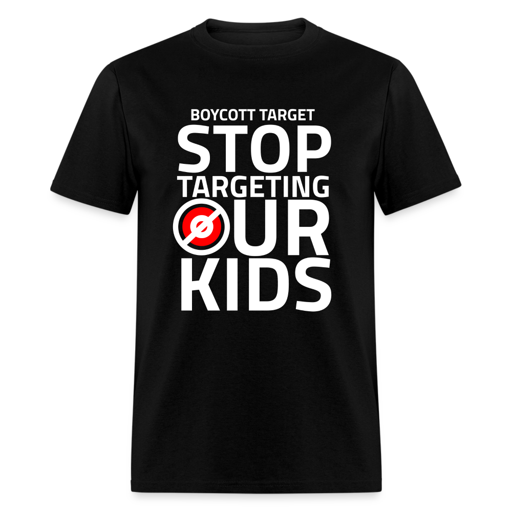 Boycott Target - Stop Targeting Our Kids - Classic T-Shirt - black