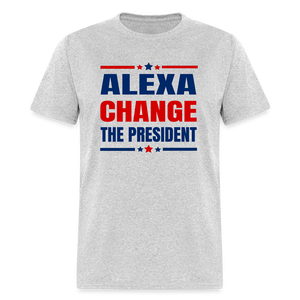 Alexa Change The President Classic T-Shirt - heather gray