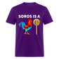 Soros is a sucker Funny Classic T-Shirt - purple