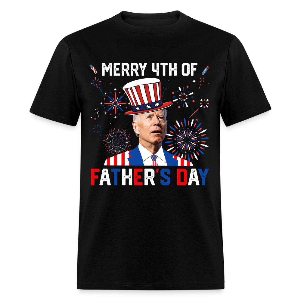 Joe Biden, Merry 4th Of Father's Day Funny Classic T-Shirt - black