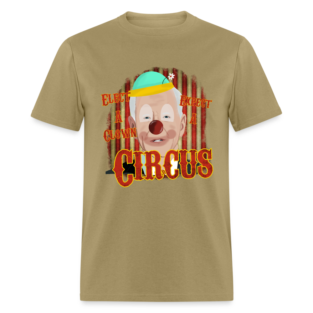 Elect a Clown, Expect a Circus Biden Classic T-Shirt - khaki