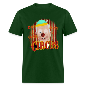 Elect a Clown, Expect a Circus Biden Classic T-Shirt - forest green