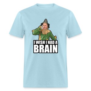 Joe Biden “I wish I had a brain" Unisex Classic T-Shirt - powder blue