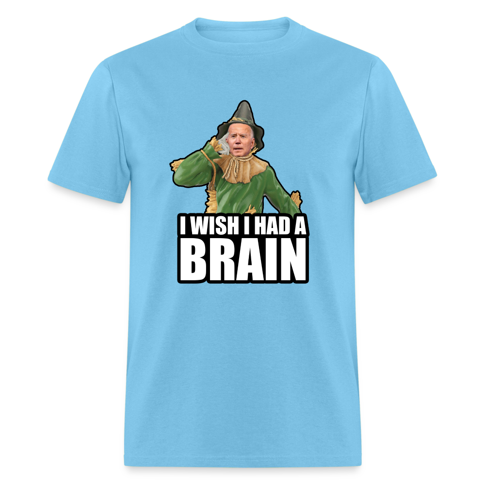 Joe Biden “I wish I had a brain" Unisex Classic T-Shirt - aquatic blue