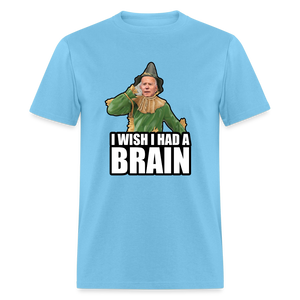 Joe Biden “I wish I had a brain" Unisex Classic T-Shirt - aquatic blue