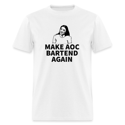 Make AOC Bartend Again Classic T-Shirt - white