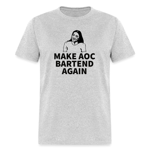 Make AOC Bartend Again Classic T-Shirt - heather gray