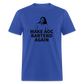 Make AOC Bartend Again Classic T-Shirt - royal blue