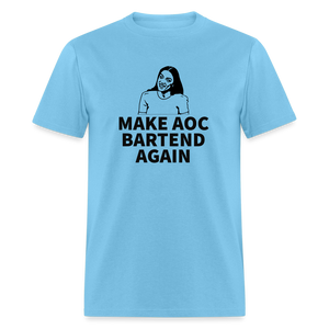 Make AOC Bartend Again Classic T-Shirt - aquatic blue