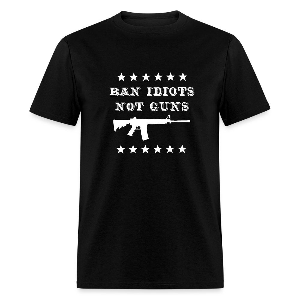 Ban Idiots, Not Guns Classic T-Shirt - black