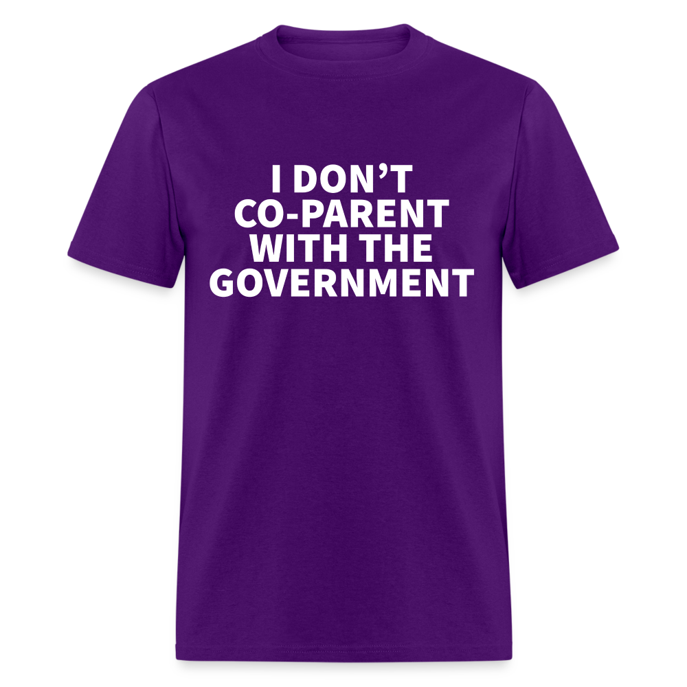 I Don't Co-Parent With The Government Classic T-Shirt - purple