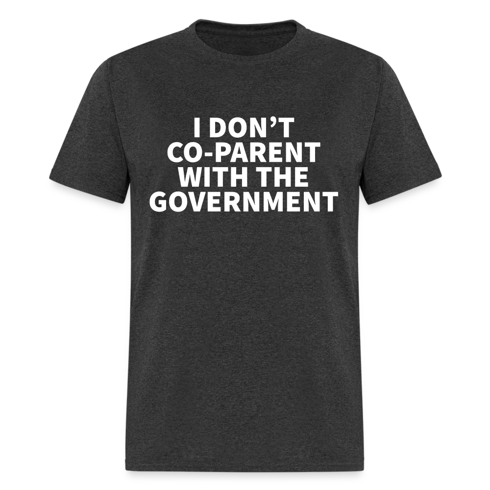 I Don't Co-Parent With The Government Classic T-Shirt - heather black