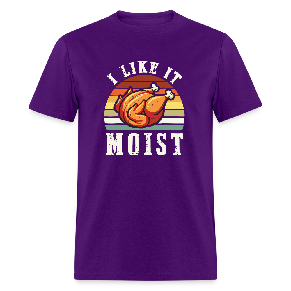 I Like It Moist Funny Thanksgiving Classic T-Shirt - purple