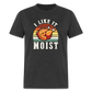 I Like It Moist Funny Thanksgiving Classic T-Shirt - heather black