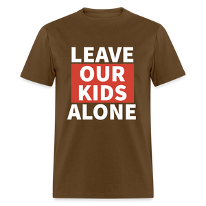 Leave Our Kids Alone Classic T-Shirt - brown