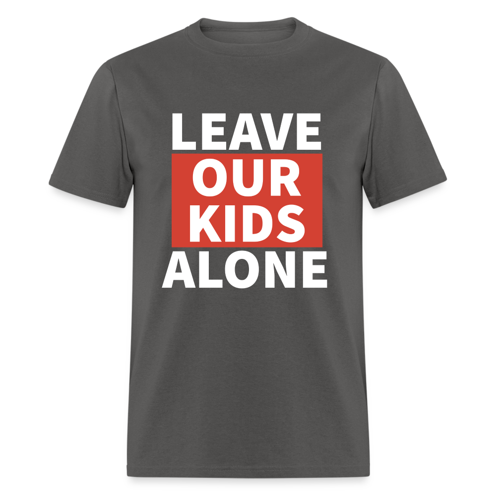 Leave Our Kids Alone Classic T-Shirt - charcoal