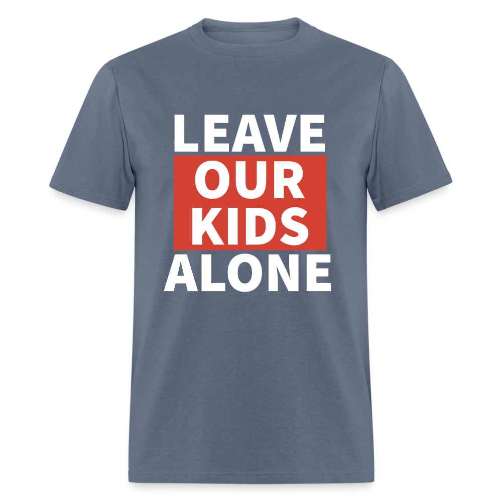 Leave Our Kids Alone Classic T-Shirt - denim