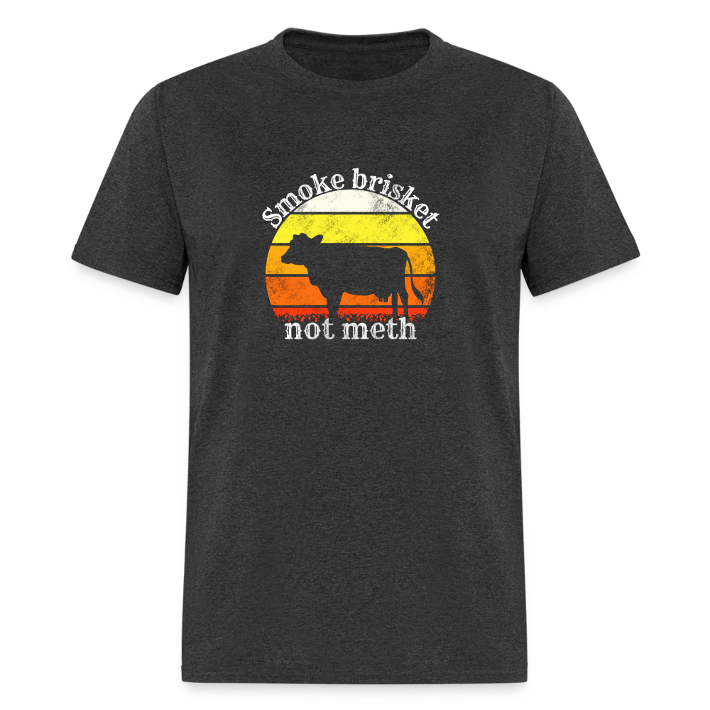 Smoke Brisket Not Meth Funny BBQ Dad Classic T-Shirt - heather black