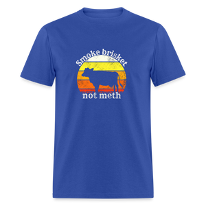 Smoke Brisket Not Meth Funny BBQ Dad Classic T-Shirt - royal blue