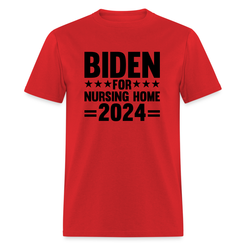 Biden for Nursing Home '24 Classic T-Shirt - red