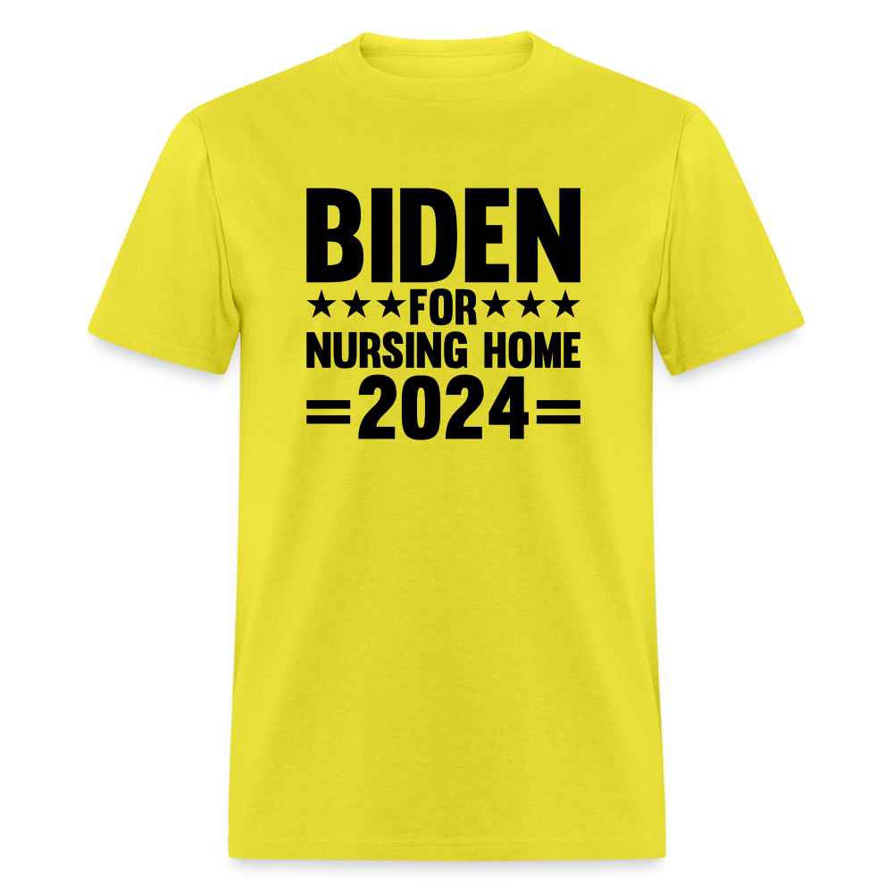 Biden for Nursing Home '24 Classic T-Shirt - yellow