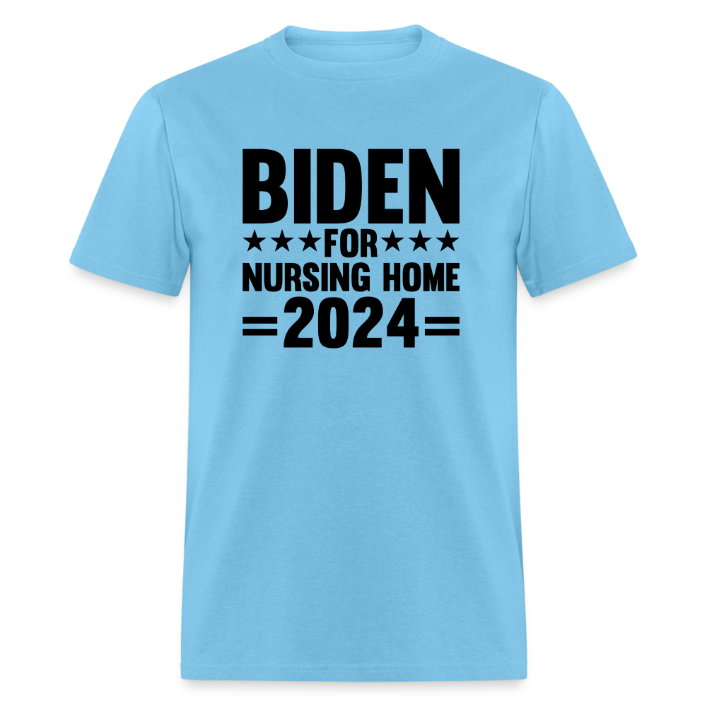 Biden for Nursing Home '24 Classic T-Shirt - aquatic blue