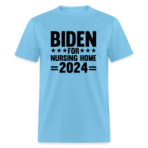 Biden for Nursing Home '24 Classic T-Shirt - aquatic blue