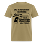 Since We're Redefining Everything This Is A Cordless Hole Puncher Classic T-Shirt - khaki